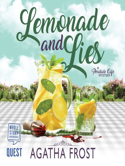 Title details for Lemonade and Lies by Agatha Frost - Available